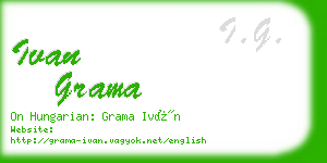 ivan grama business card